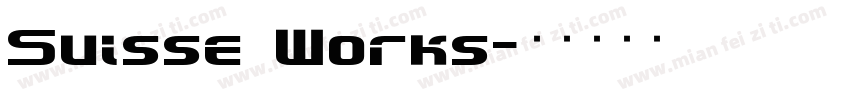 Suisse Works字体转换